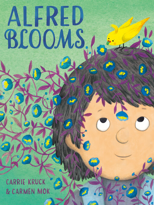 Title details for Alfred Blooms by Carrie Kruck - Available